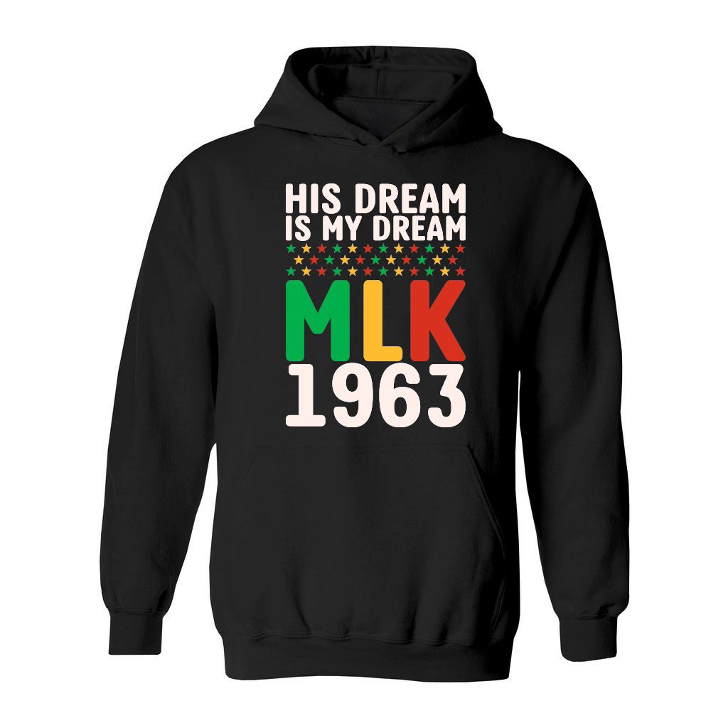 Vintage His Dream Is My Dream! MLK, Martin Luther King Jr.