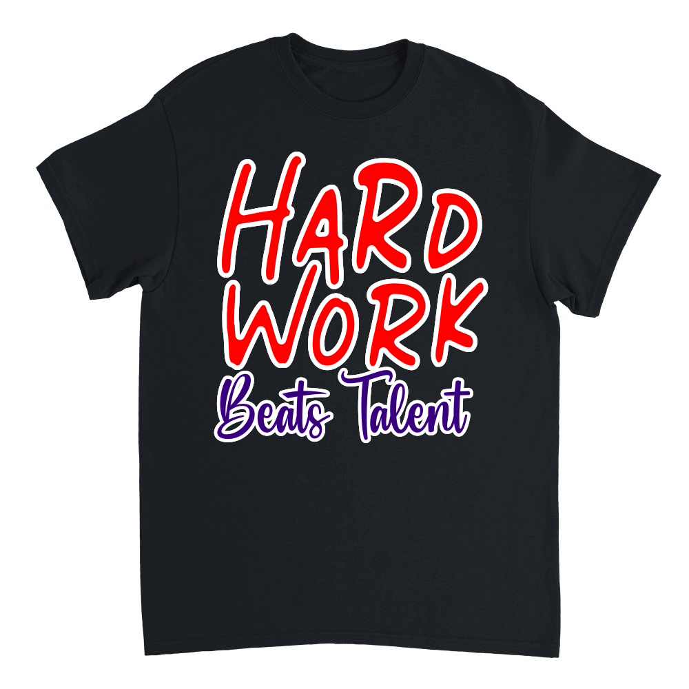 Hard Work Beats Talent 01