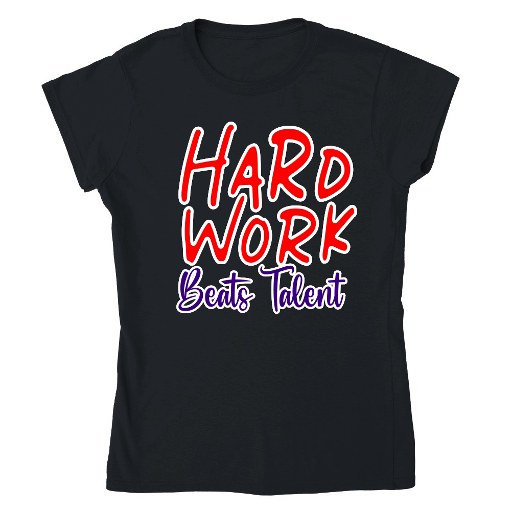 Hard Work Beats Talent 01