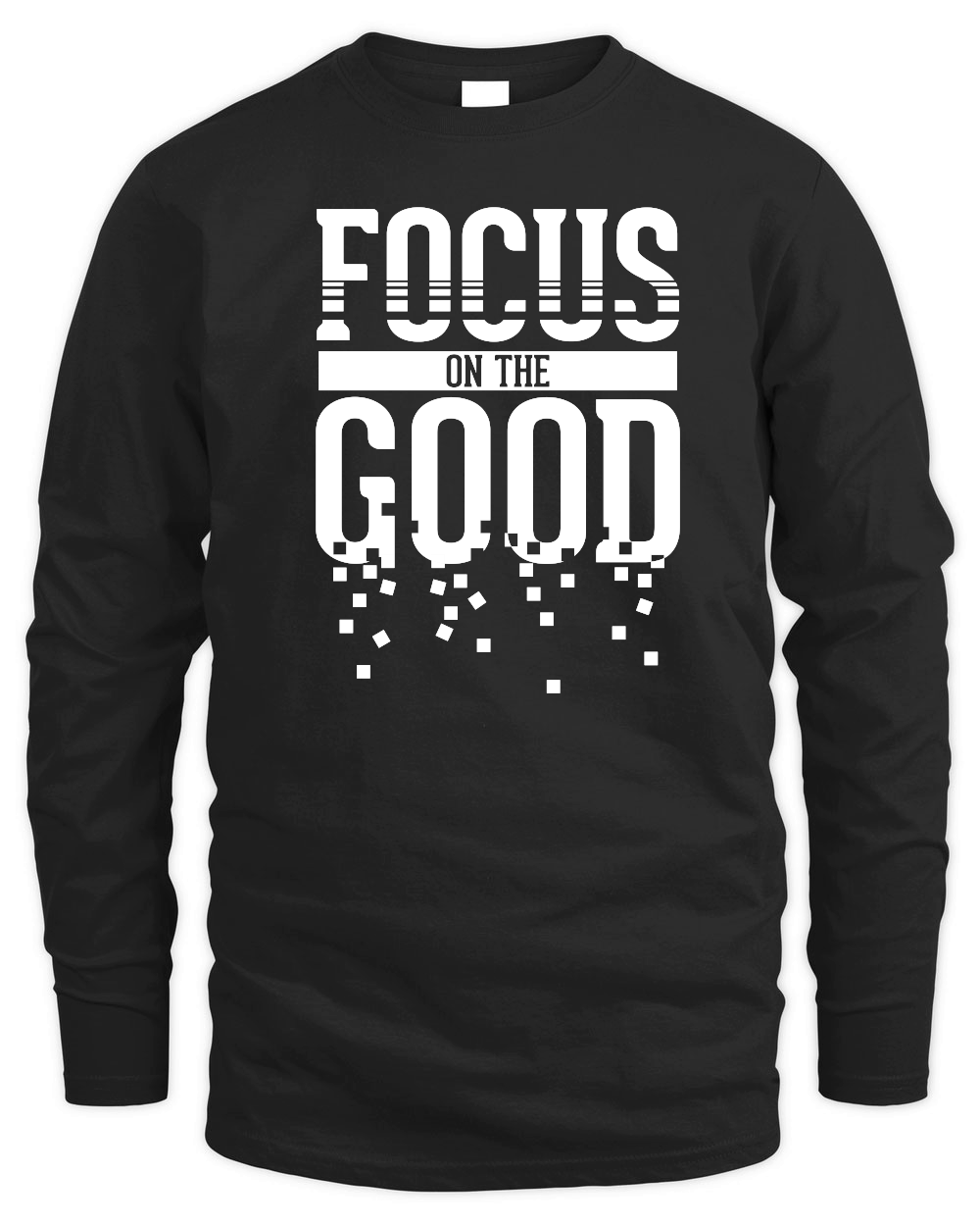 Focus On The Good 01