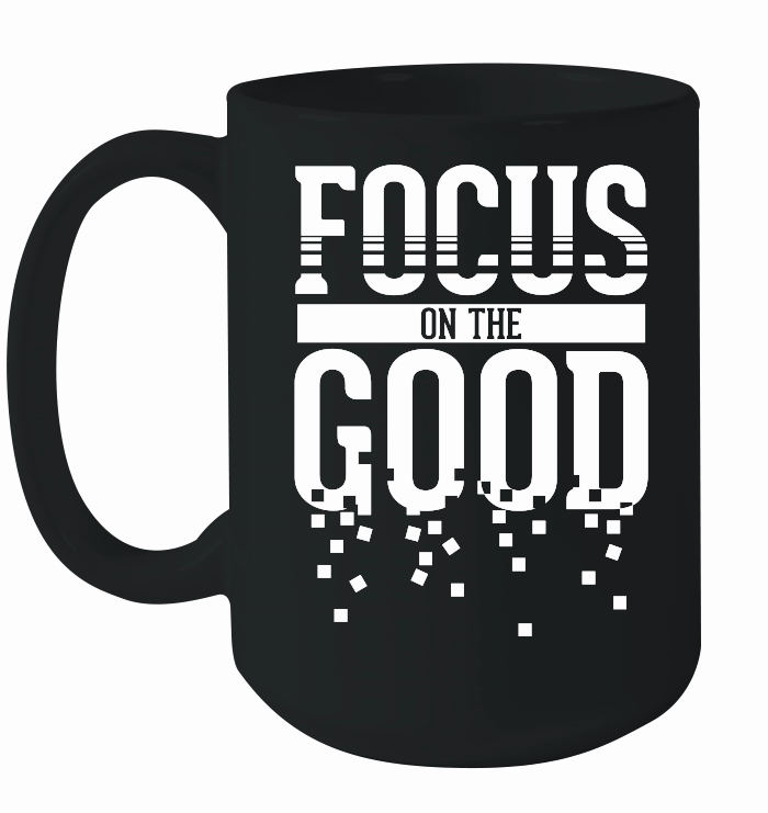 Focus On The Good 01