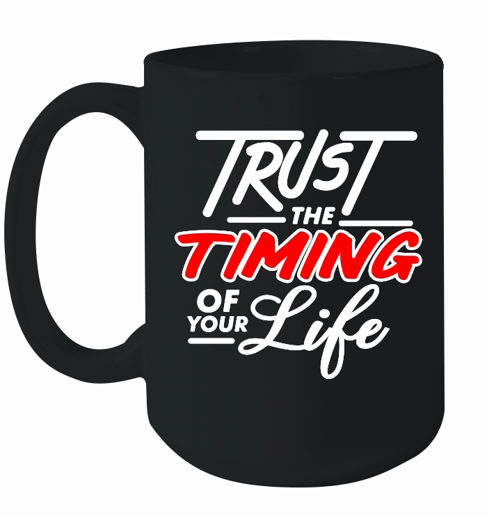 Trust the timing of your life 01