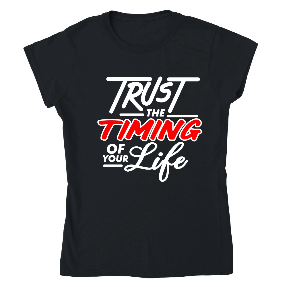 Trust the timing of your life 01