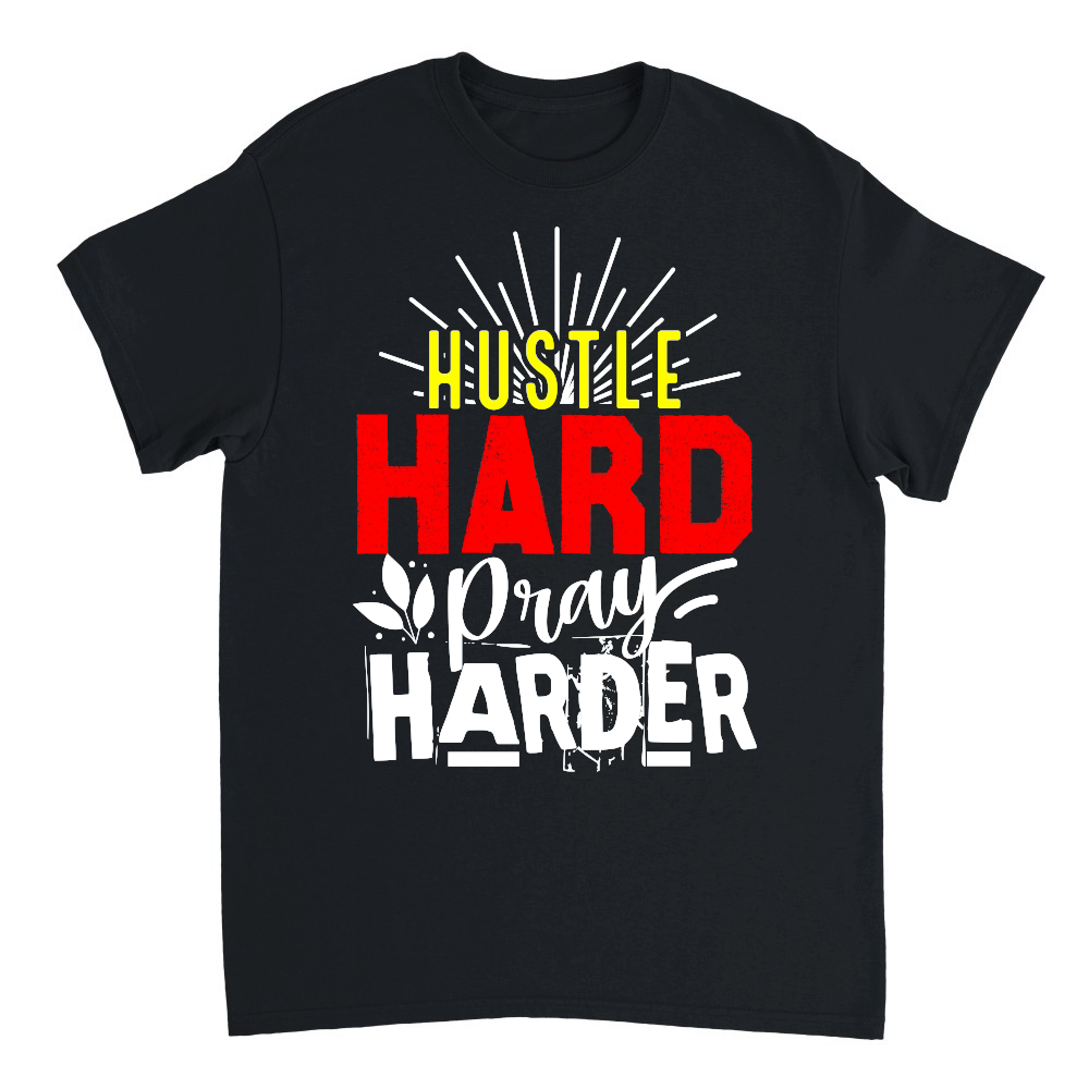 Hustle Hard Pray Harder 01