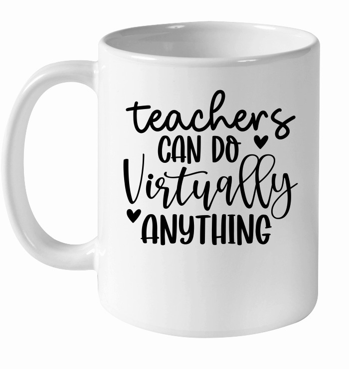 Teachers Can Do Virtually Anything 01