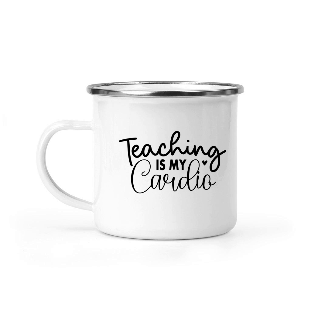 Teaching is My Cardio 01