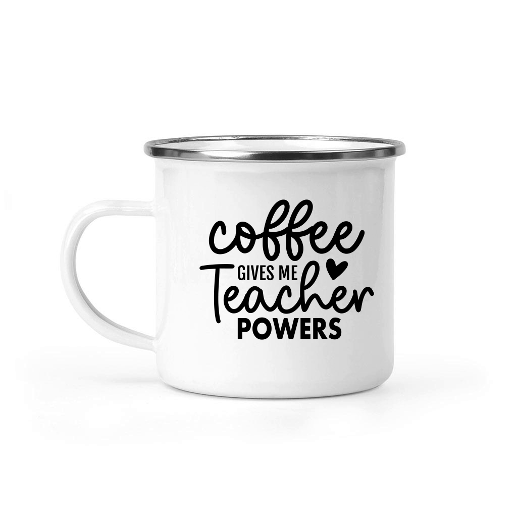 Coffee Gives Me Teacher Powers 01