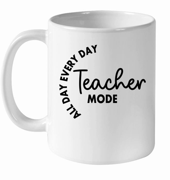 Teacher Mode All Day Every Day 01