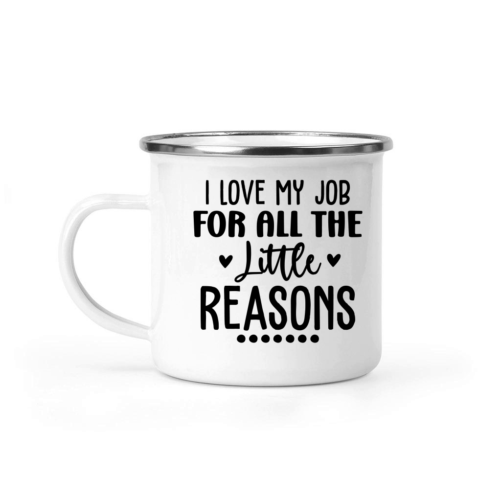 I Love My Job for All the Little Reasons 01