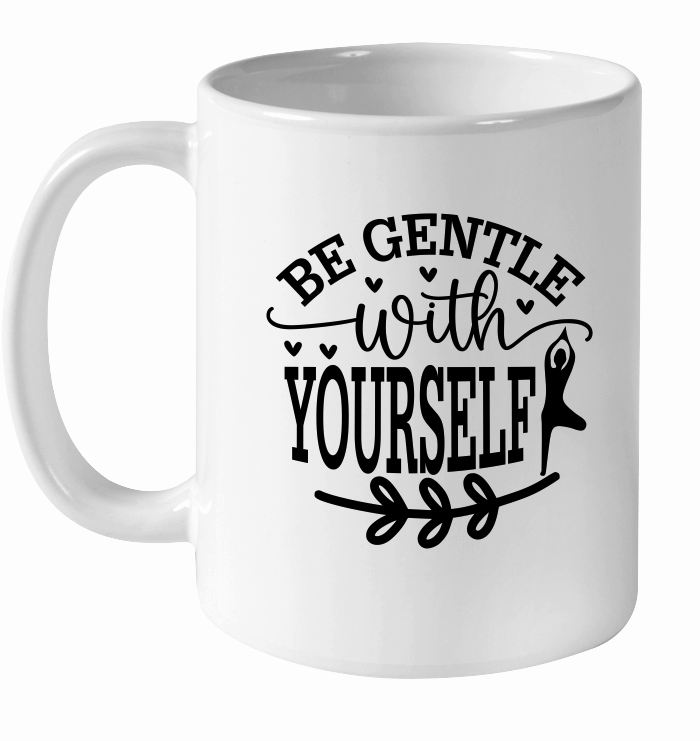 Be Gentle With Yourself 01