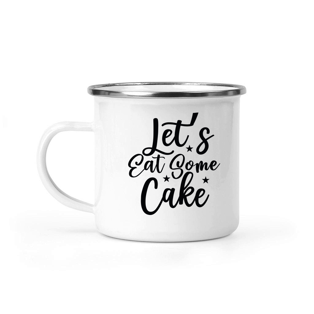 Lets Eat Some Cake SVG Cut File