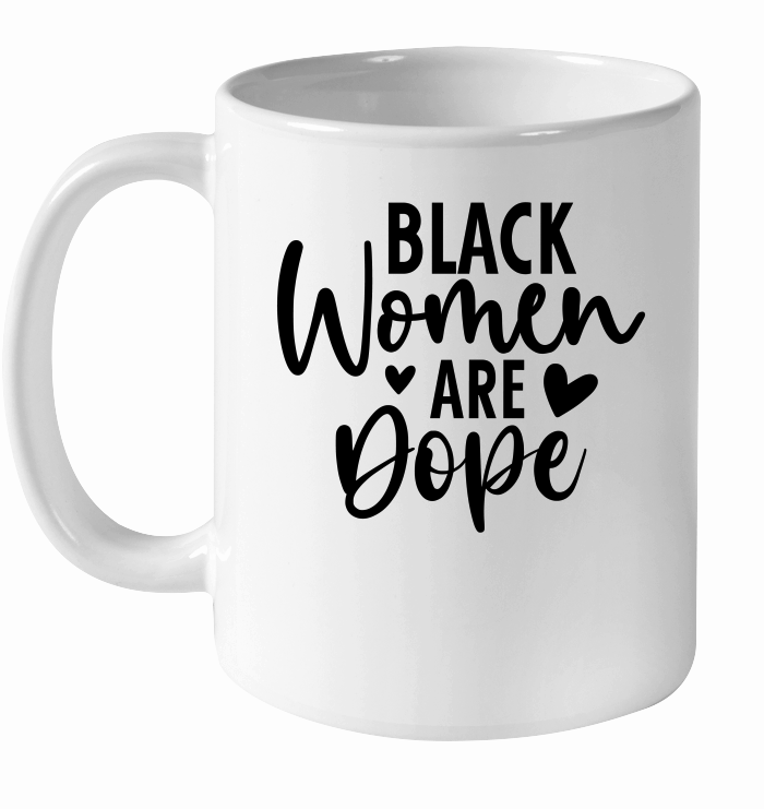 Black Women are Dope 01