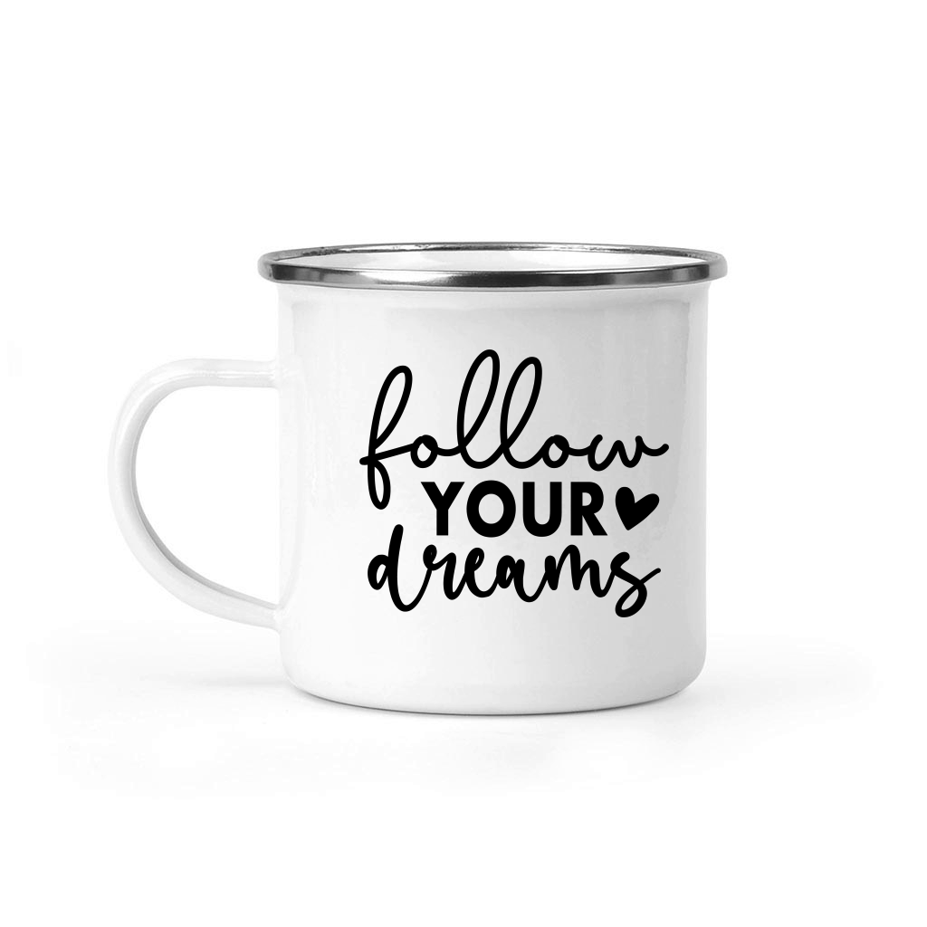 Follow Your Dreams 01