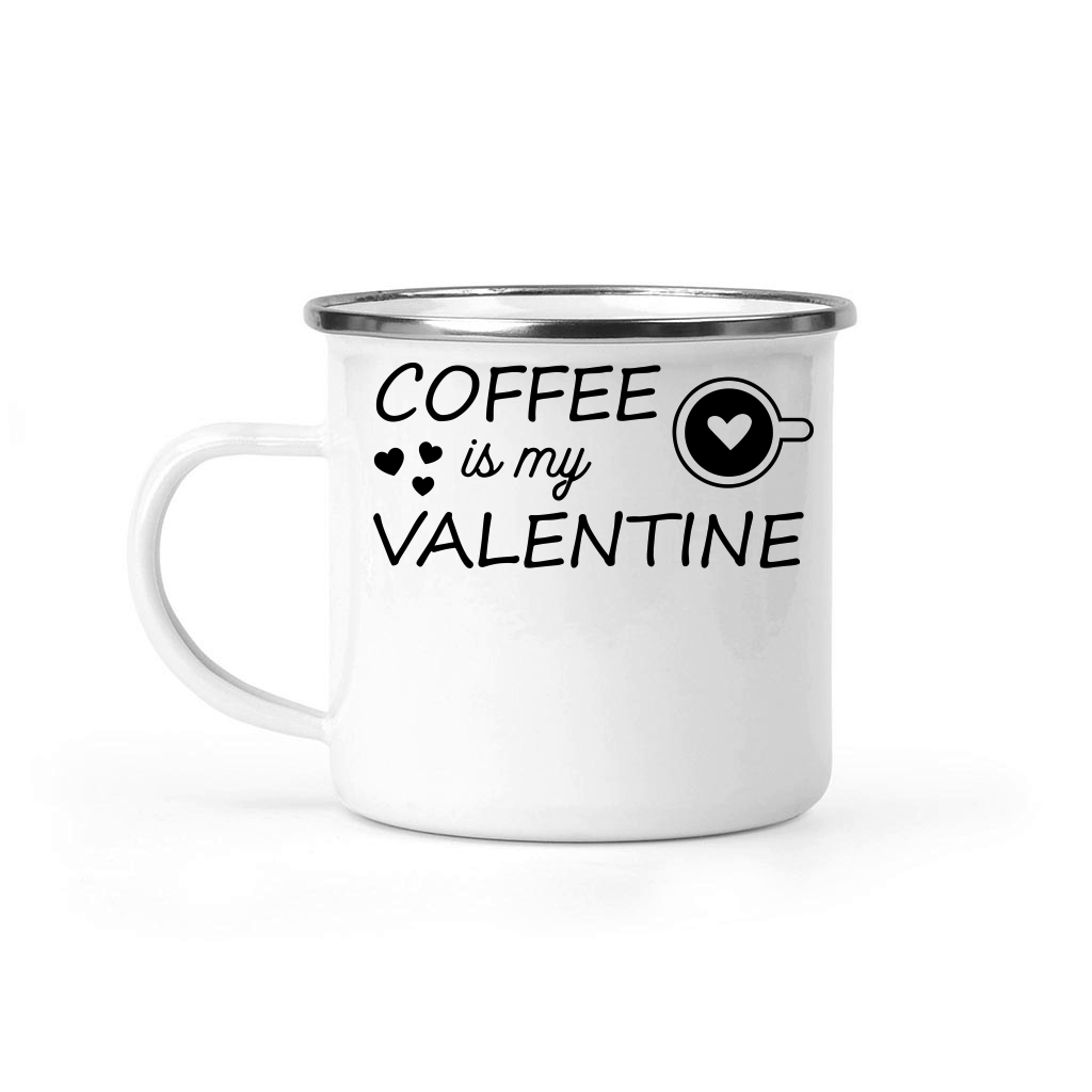 Coffee is my Valentine