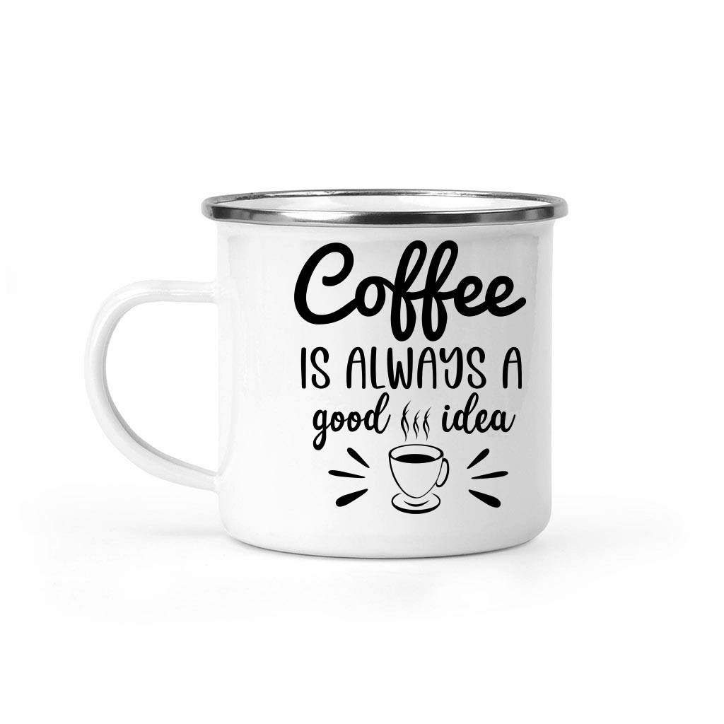 Coffee is always a good idea