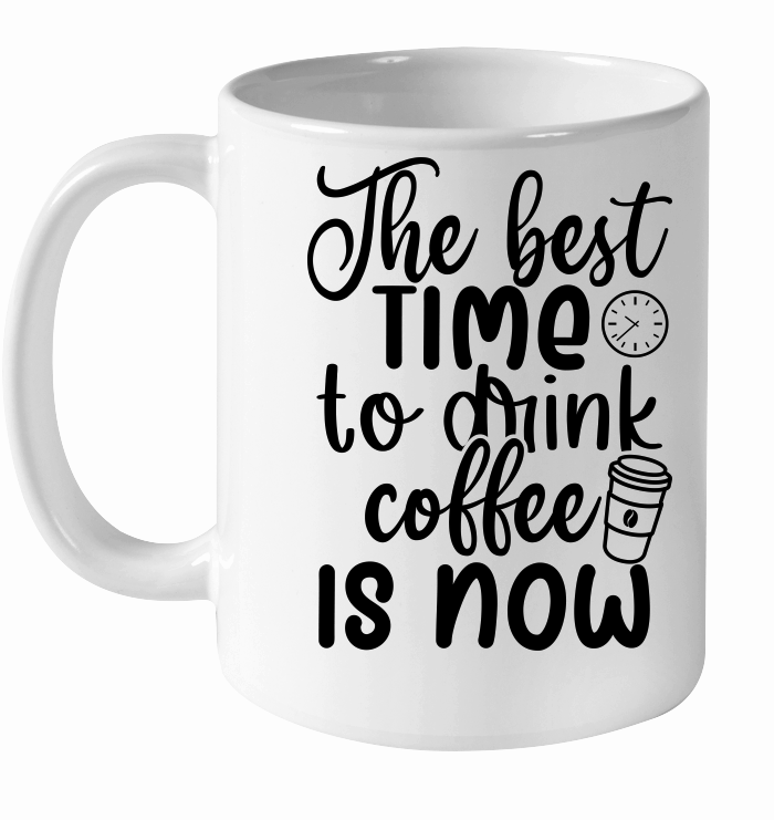 The best time to drink coffee is now