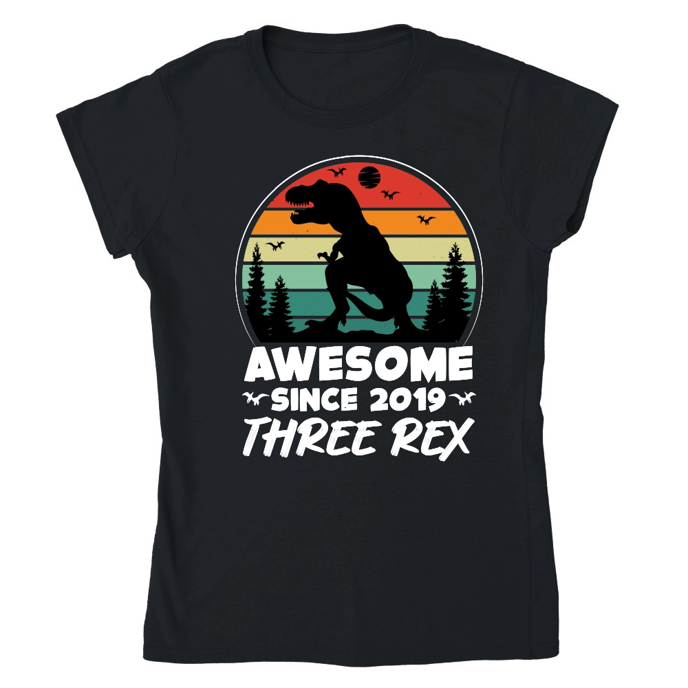 Awesome Since 2019 Three Rex