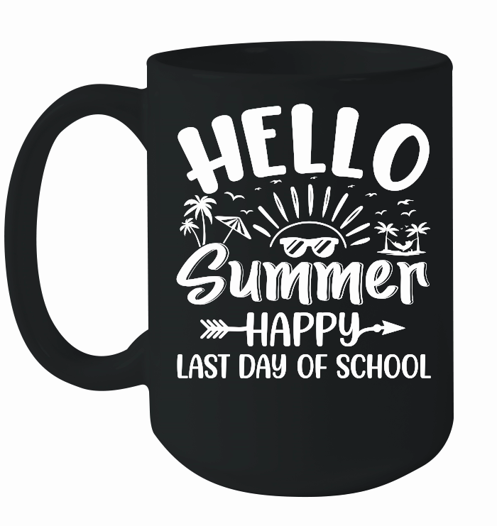 Hello Summer Happy Last Day of School