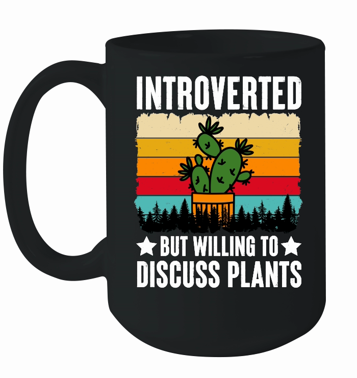 Introverted but Willing to Discuss Plants