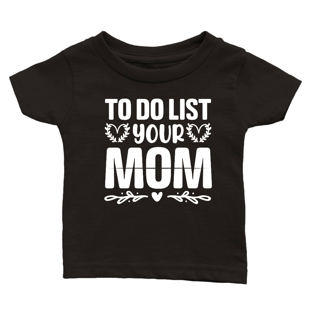 To Do List Your Mom