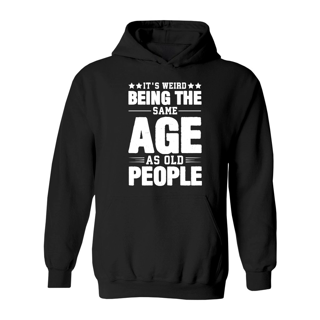 It's Weird Being The Same Age As Old People