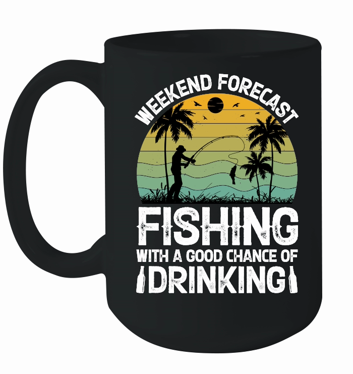 Weekend Forecast Fishing With A Good Chance Of Drinking