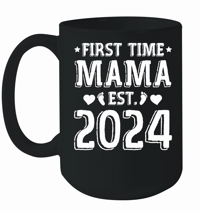 First Time Mama Est 2024