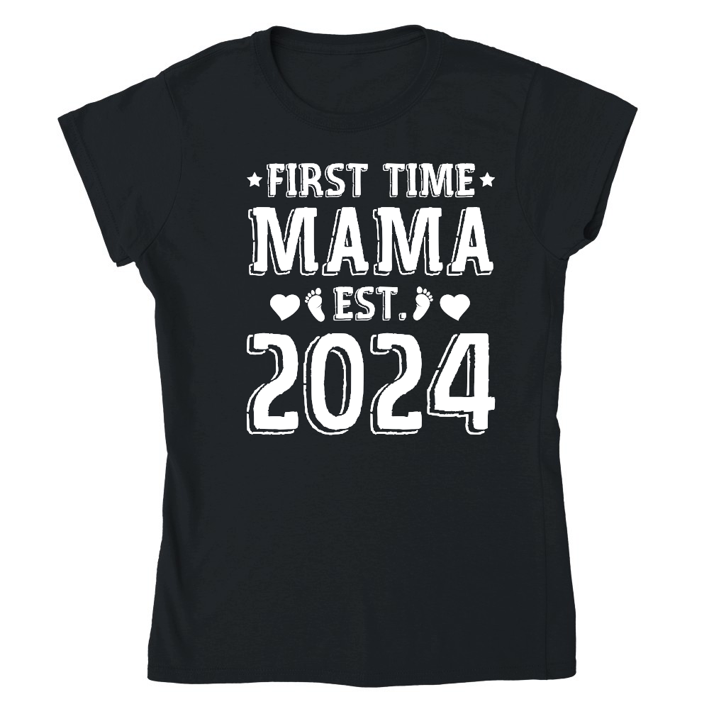 First Time Mama Est 2024