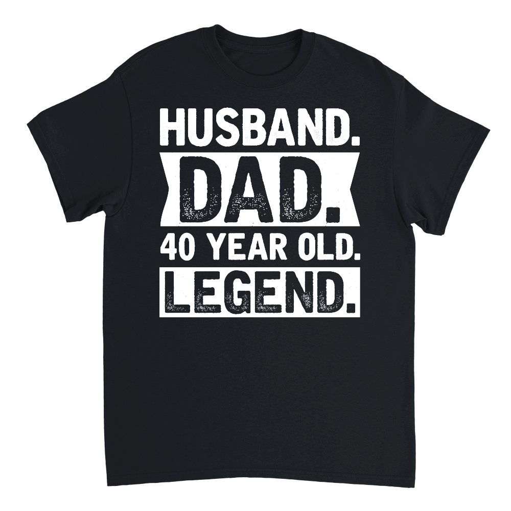 Husband Dad 40 Year Old Legend Birthday