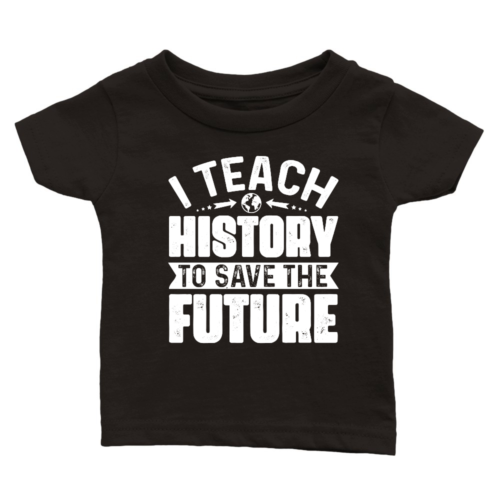 I Teach History To Save The Future