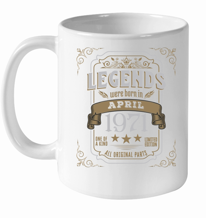 Legends Were Born In April 1971