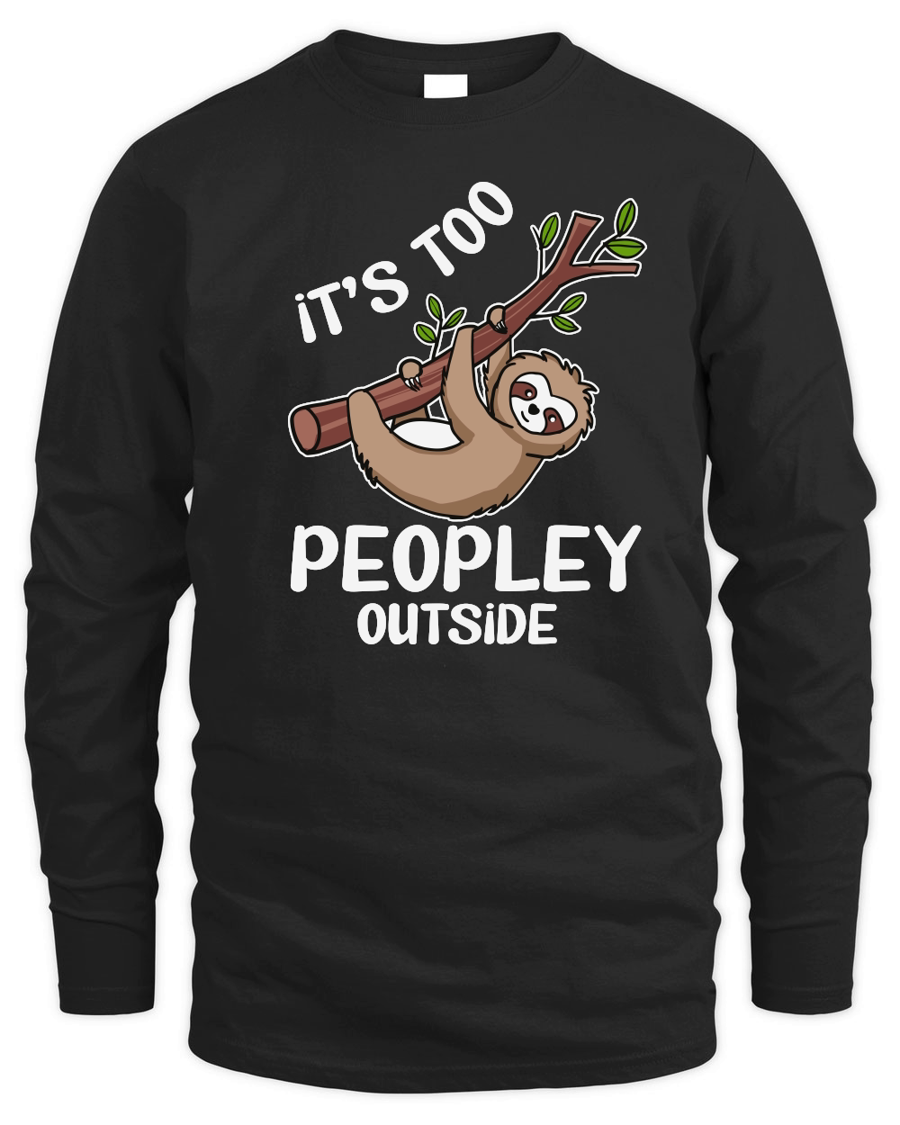 A220315 03 Introverts Sloth Its Too Peopley Outside