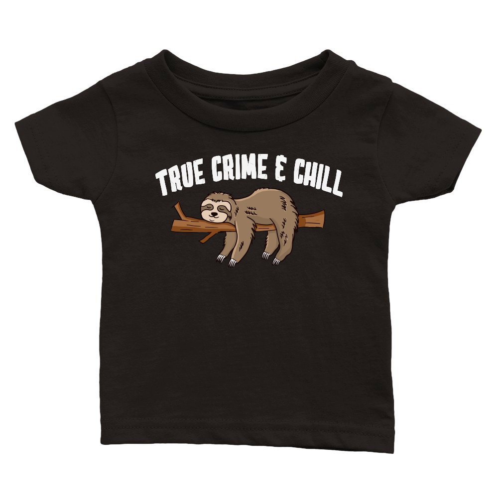 A220315 20 True Crime And Chill Slotht Funny Sloth