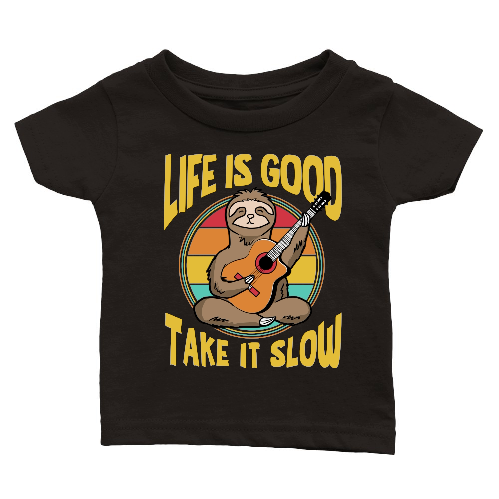 A220315 23 Life Is Good Take It Slow Funny Sloth