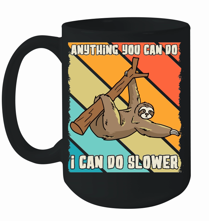 A220315 31 Funny Sloth Svg I Can Do Slower