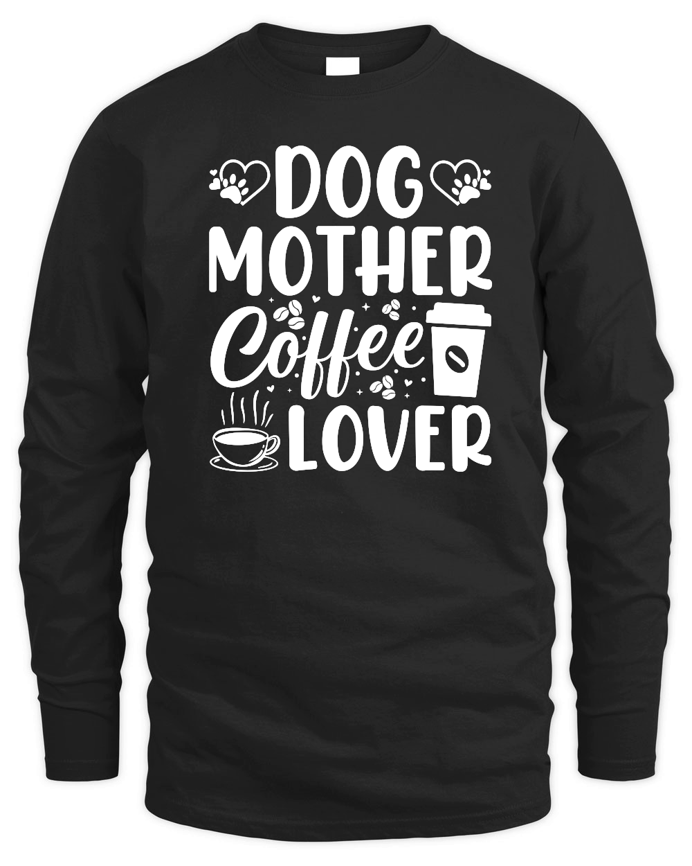 Dog Mother Coffee Lover