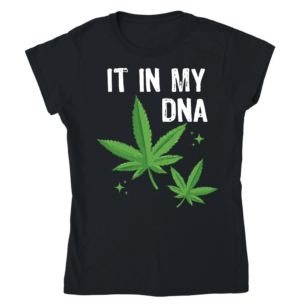 It in My DNA Weed