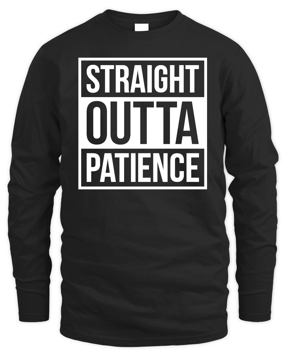 Straight Outta Patience PNG v2