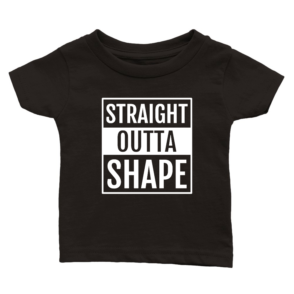 Straight Outta Shape