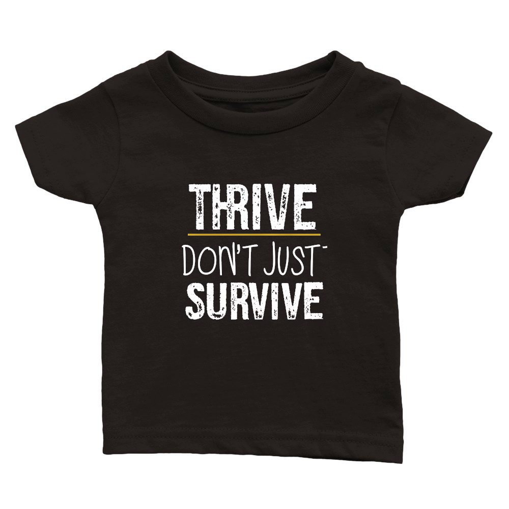 Thrive, don't just survive