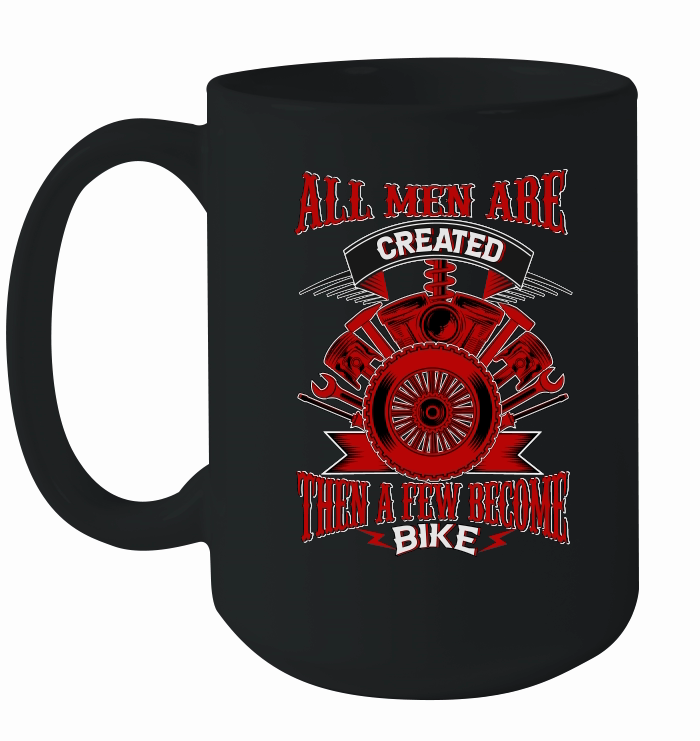 all men are created then a few become bikers