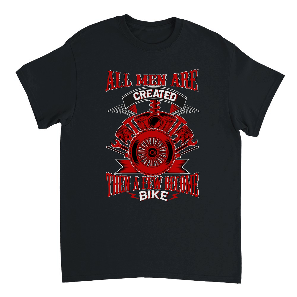 all men are created then a few become bikers