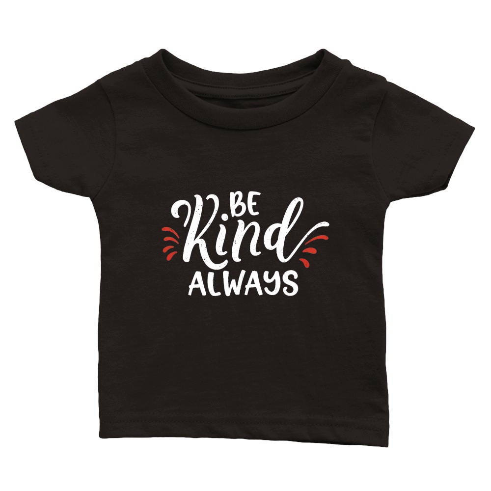 Be kind, always 2