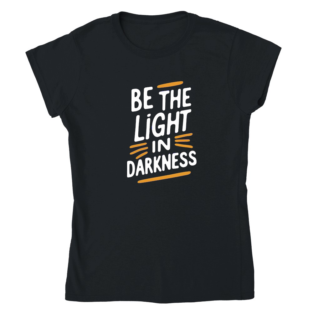 Be the light in darkness