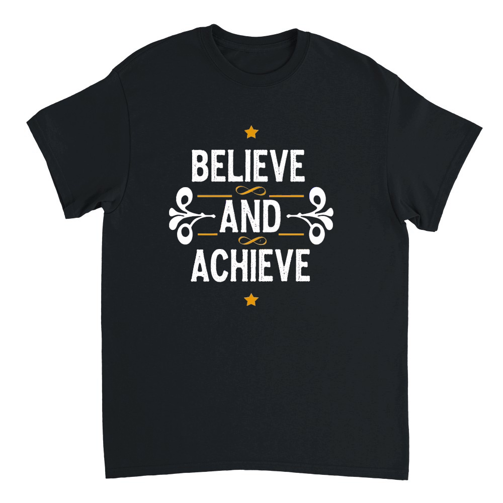 Believe and achieve