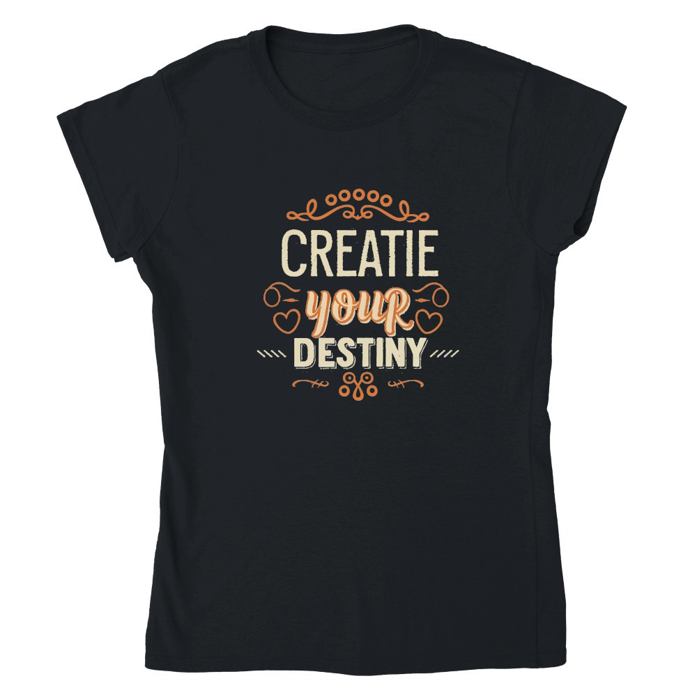 create your destiny