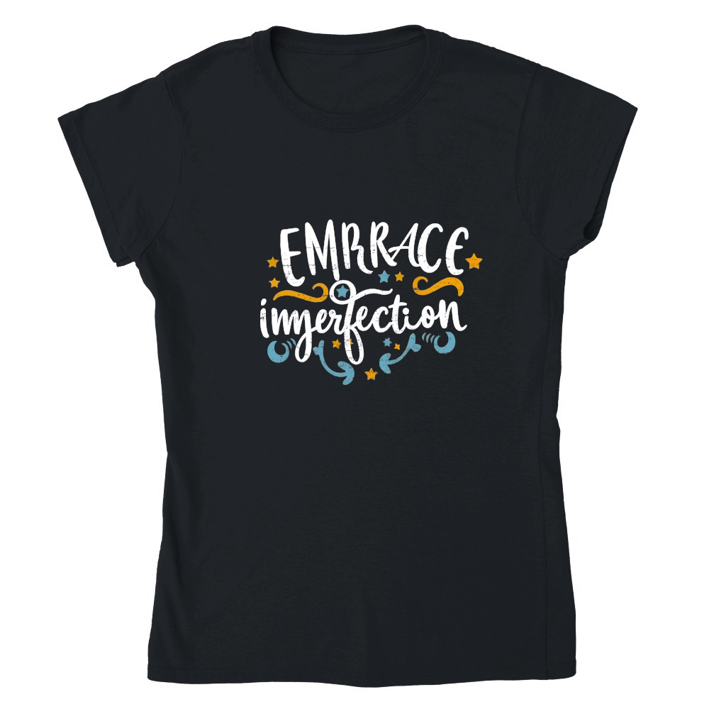 Embrace imperfection