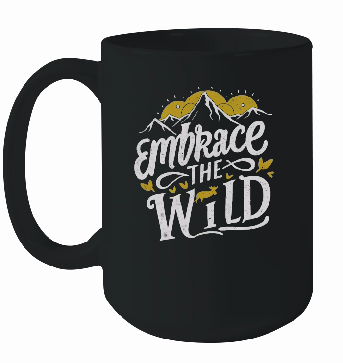 Embrace the wild 2