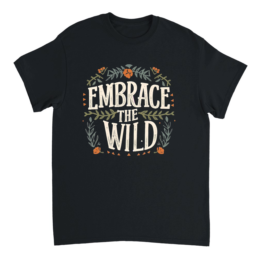 Embrace the wild