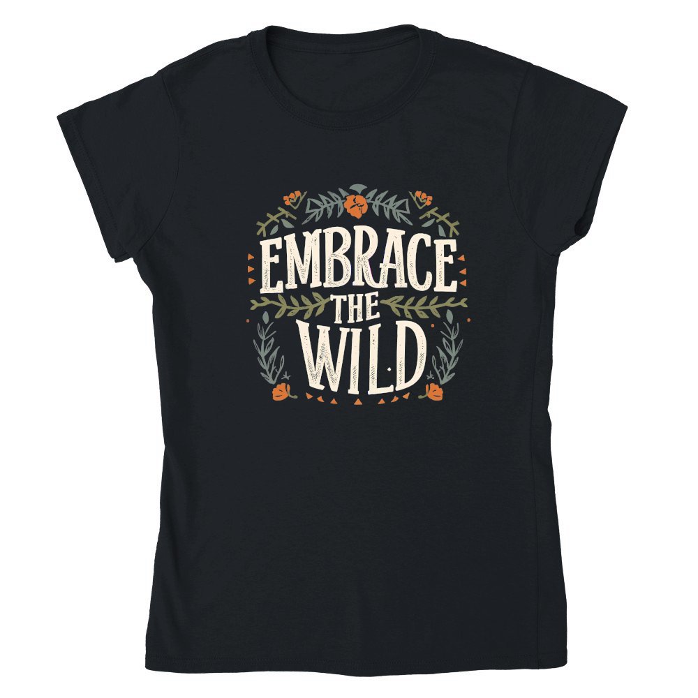 Embrace the wild